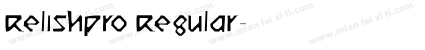 RelishPro Regular字体转换